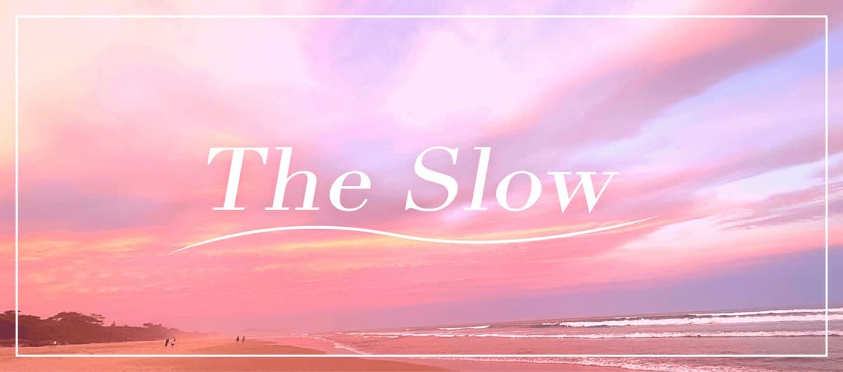 THE SLOW 〜ライフトラベラーサスティナブルビジネスサロン〜